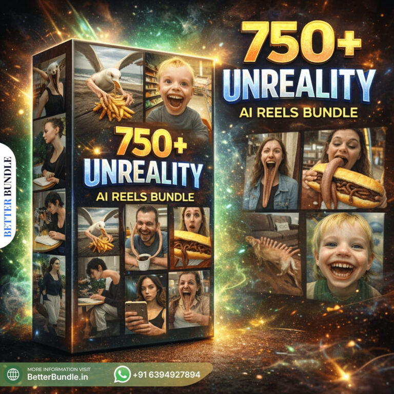 750+ Unreality AI Reels Bundle – Insane Viral AI Reels for Explosive Instagram Growth in 2026 | BetterBundle.in - betterbundle.in