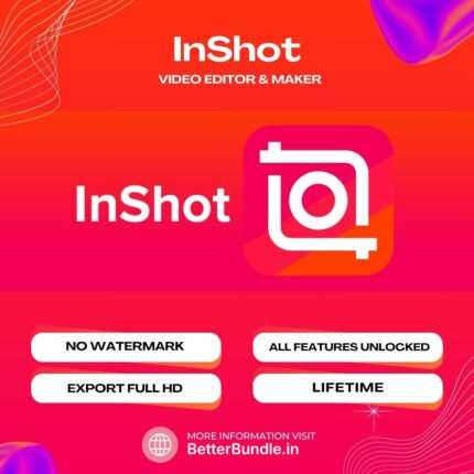 InShot Pro 2026 – Premium InShot Mobile Video Editing App with All Features Unlocked | BetterBundle.in - betterbundle.in